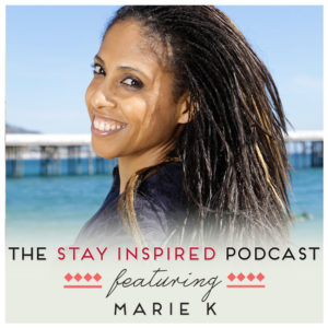 Marie K on The Stay Inspired Podcast with Kongit Farrell